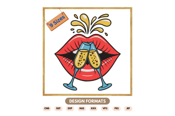 Champagne Lips Embroidery Design Review