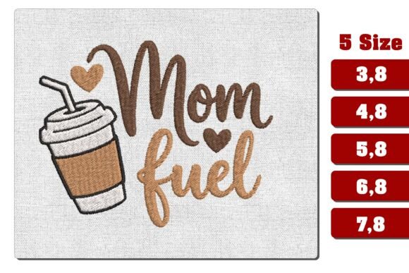 Mom Fuel Coffee Cute Embroidery: A Sweet Touch for Personalized Gifts