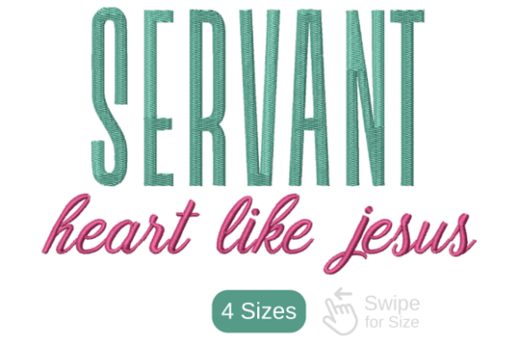 Servant Heart Embroidery Design